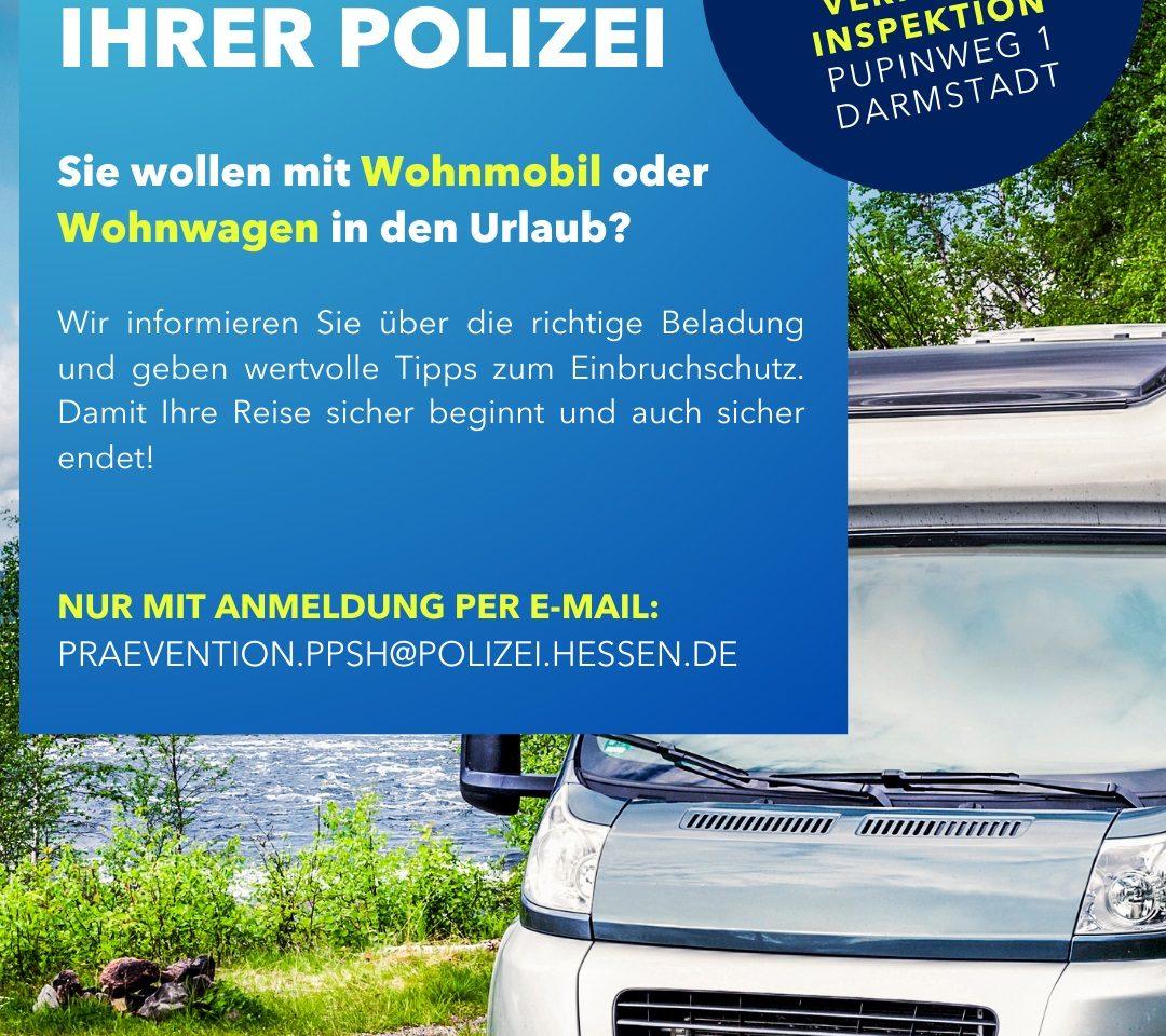 Gratis Urlaubscheck der Polizei für Wohnmobile und Wohnwagen am 30. Mai in Darmstadt. Eine vorherige Anmeldung ist erforderlich.